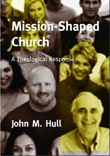 Imagen de archivo de Mission-shaped Church: A Theological Response a la venta por WorldofBooks