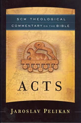 9780334040590: Acts (SCM Theological Commentary on the Bible)