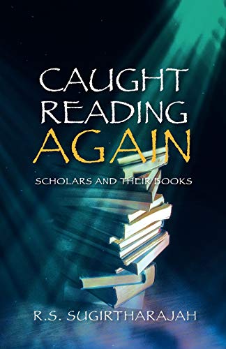 Imagen de archivo de Caught Reading Again: Scholars and Their Books a la venta por ISD LLC