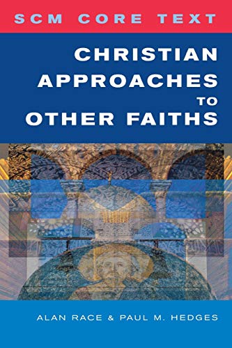 Imagen de archivo de Christian Approaches to Other Faiths a la venta por Chiron Media