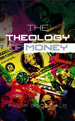 Stock image for The Theology of Money for sale by Better World Books