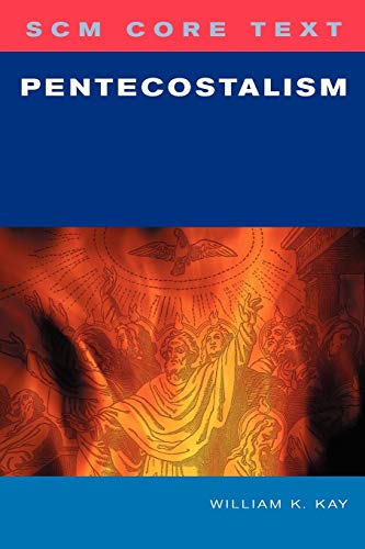 9780334041443: SCM Core Text Pentecostalism