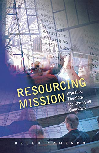 9780334041467: Resourcing Mission: Practical Theology for Changing Churches