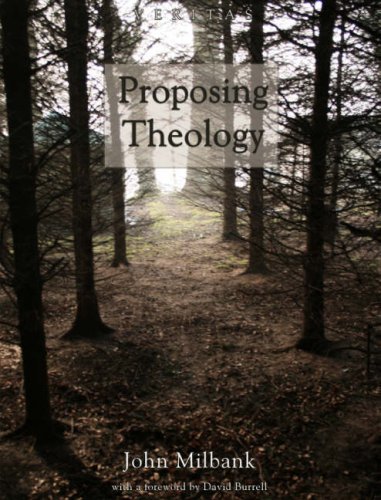 Proposing Theology (Veritas) (9780334041580) by Milbank; John