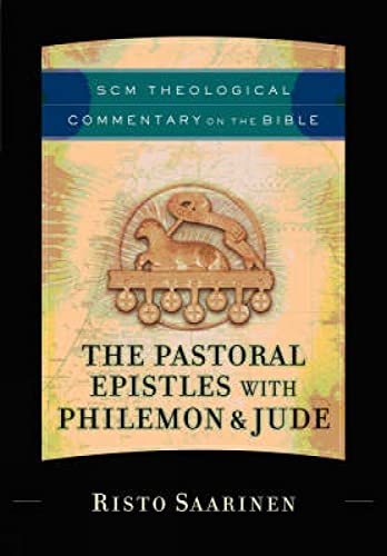9780334041962: The Pastoral Epistles with Philemon and Jude (SCM Theological Commentary on the Bible)