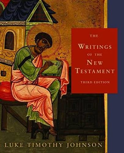 The Writings of the New Testament: Third Edition - Johnson, Luke Timothy