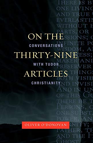 9780334043980: On the Thirty-nine Articles: A Conversation with Tudor Christianity