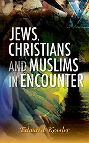 9780334047155: Jews, Christians and Muslims in Encounter