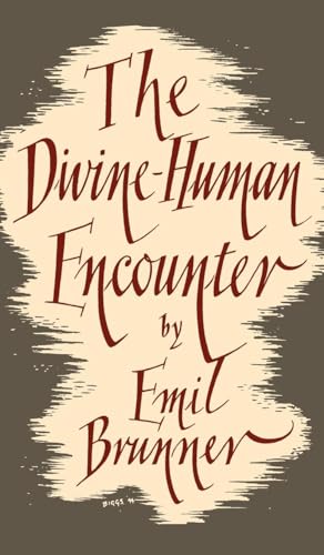 9780334047414: The Divine Human Encounter