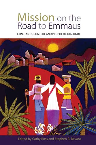 9780334049098: Mission on the Road to Emmaus: Constants, Context, and Prophetic Dialogue