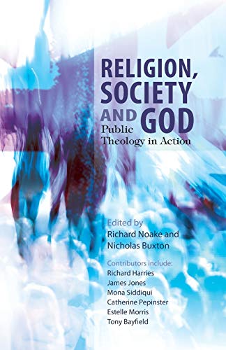 Beispielbild fr Religion, Society and God: Public Theology in Action zum Verkauf von AwesomeBooks
