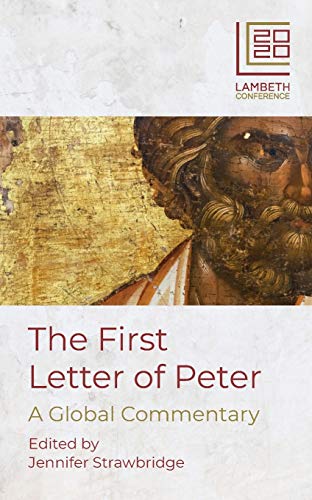 Stock image for The First Letter of Peter: A Global Commentary for sale by Revaluation Books