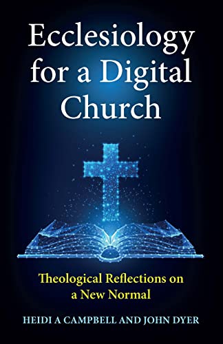 Stock image for Ecclesiology for a Digital Church for sale by PBShop.store US