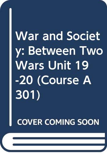 Between two wars (War and society) (9780335007370) by Marwick, Arthur