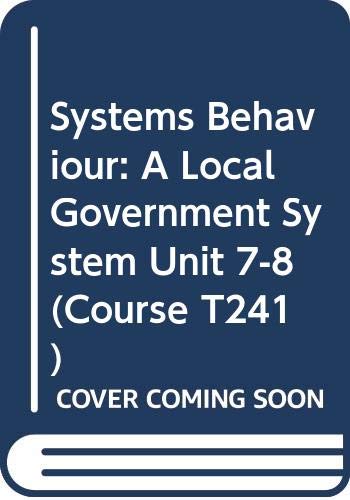 9780335026036: Systems Behaviour: A Local Government System Unit 7-8 (Course T241)