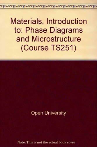 9780335026739: Materials, Introduction to: Phase Diagrams and Microstructure Unit 5 (Course TS251)