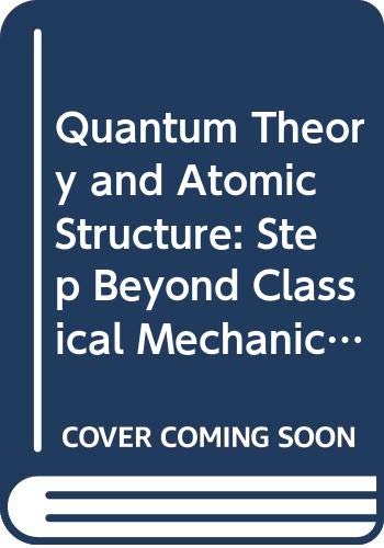 9780335041114: Step Beyond Classical Mechanics; Review of the Foundations of Modern Quantum Theory (Unit 2-3)