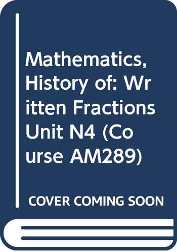 Stock image for Written Fractions (Unit N4) (Course AM289) for sale by Goldstone Books