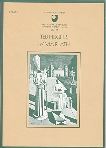 9780335051205: Twentieth Century Poetry: Ted Hughes & Sylvia Plath Unit 29 (Course A306)