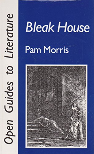 Imagen de archivo de Bleak House" (Open Guides to Literature S.) a la venta por WorldofBooks