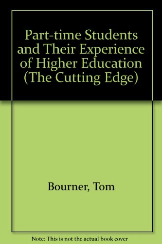 9780335093519: Part-time Students and Their Experience of Higher Education (The Cutting Edge S.)