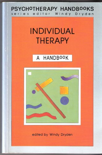 Stock image for INDIVIDUAL THERAPY (Psychotherapy Handbooks Series) for sale by WorldofBooks