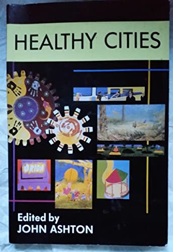 Beispielbild fr Healthy Cities zum Verkauf von A Team Books