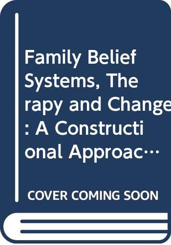 9780335094936: Family Belief Systems, Therapy and Change