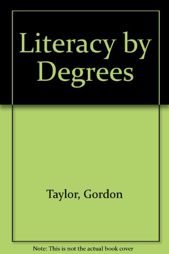 Stock image for Literacy by Degrees for sale by PsychoBabel & Skoob Books