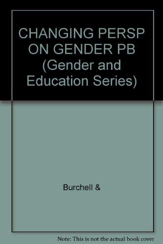 9780335095339: Changing Perspectives on Gender (Gender and Education)