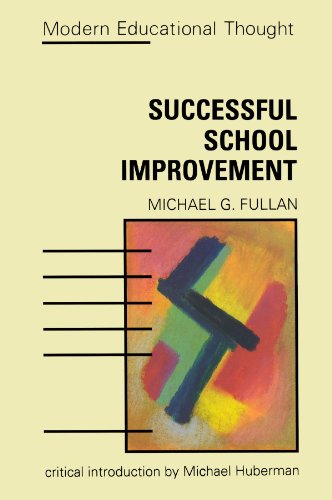 Stock image for Successful school improvement: The Implementation Perspective and Beyond (Modern Educational Thought) for sale by Reuseabook