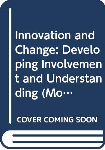 Beispielbild fr Innovation and Change: Developing Involvement and Change (Modern Educational Thought) zum Verkauf von AwesomeBooks
