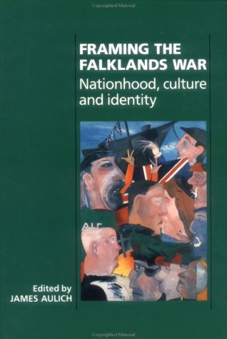 9780335096848: Framing the Falklands War: Nationhood, Culture and Identity
