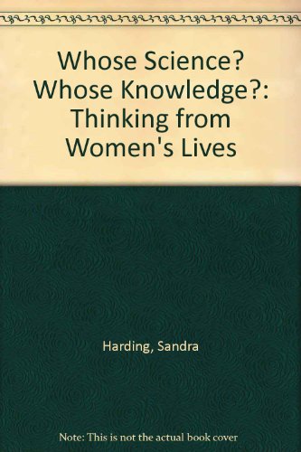 9780335097616: Whose Science? Whose Knowledge?: Thinking from Women's Lives