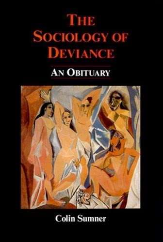 Stock image for The Sociology of Deviance for sale by WorldofBooks