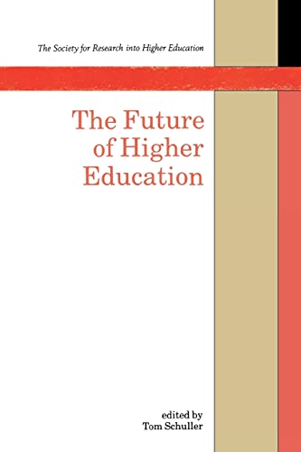 Stock image for Future of Higher Education (Society for Research into Higher Education) for sale by Chiron Media