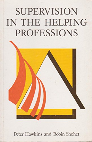 9780335098330: Supervision in the Helping Professions