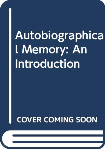 Imagen de archivo de Autobiographical Memory : An Introduction a la venta por Better World Books