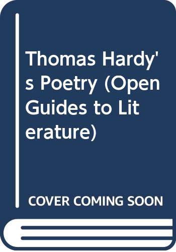Beispielbild fr THOMAS HARDY'S POETRY (Open Guides to Literature) zum Verkauf von WorldofBooks