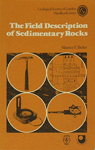 Imagen de archivo de The Field Description of Sedimentary Rock a la venta por Better World Books