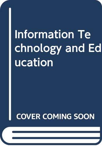 Stock image for Information Technology and Education: An Annotated Guide to Printed, Audiovisual and Multimedia Resources for sale by P.C. Schmidt, Bookseller