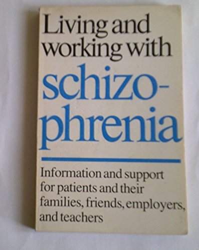 Living and Working with Schizophrenia (9780335101870) by M.V. Seeman