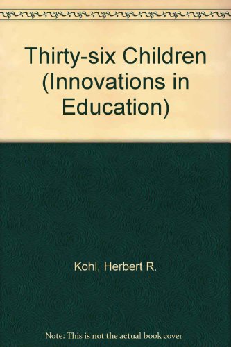 9780335102990: Thirty-six Children (Innovations in Education)