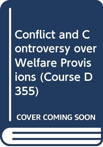 Immagine dell'editore per Conflict and Controversy over Welfare Provisions venduto da Phatpocket Limited