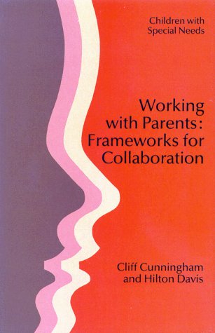 Beispielbild fr Working With Parents: Frameworks for Collaboration zum Verkauf von Anybook.com