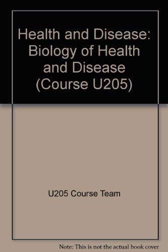 Beispielbild fr Biology of Health and Disease: Book 4 (Course U205) zum Verkauf von WorldofBooks