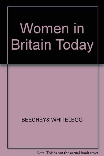Beispielbild fr Women in Britain Today zum Verkauf von Better World Books Ltd