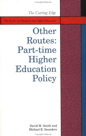 Beispielbild fr Other Routes: Part-time Higher Education Policy (The Cutting Edge Series) zum Verkauf von WorldofBooks