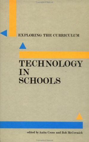 Beispielbild fr Technology in Schools (Exploring the curriculum) zum Verkauf von WorldofBooks