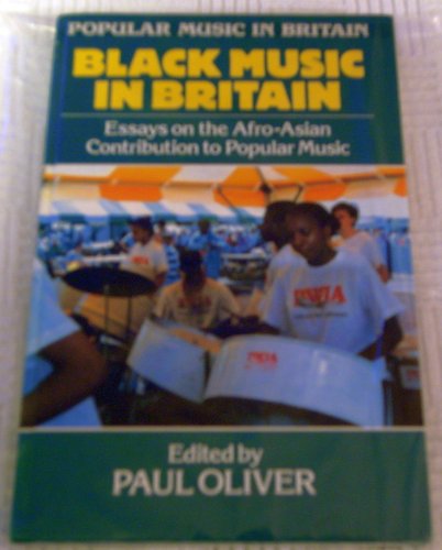 9780335152988: Black Music in Britain: Essays on the Afro-Asian Contribution to Popular Music (Popular Music in Britain)